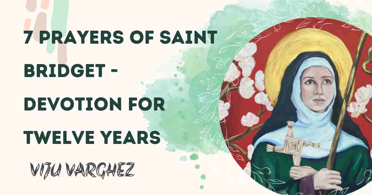 7 Prayers of Saint Bridget Devotion for twelve years